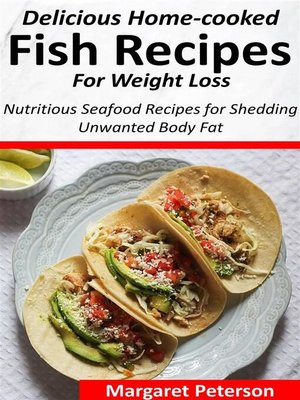 cover image of Delicious Home-cooked Fish Recipes for Weight Loss